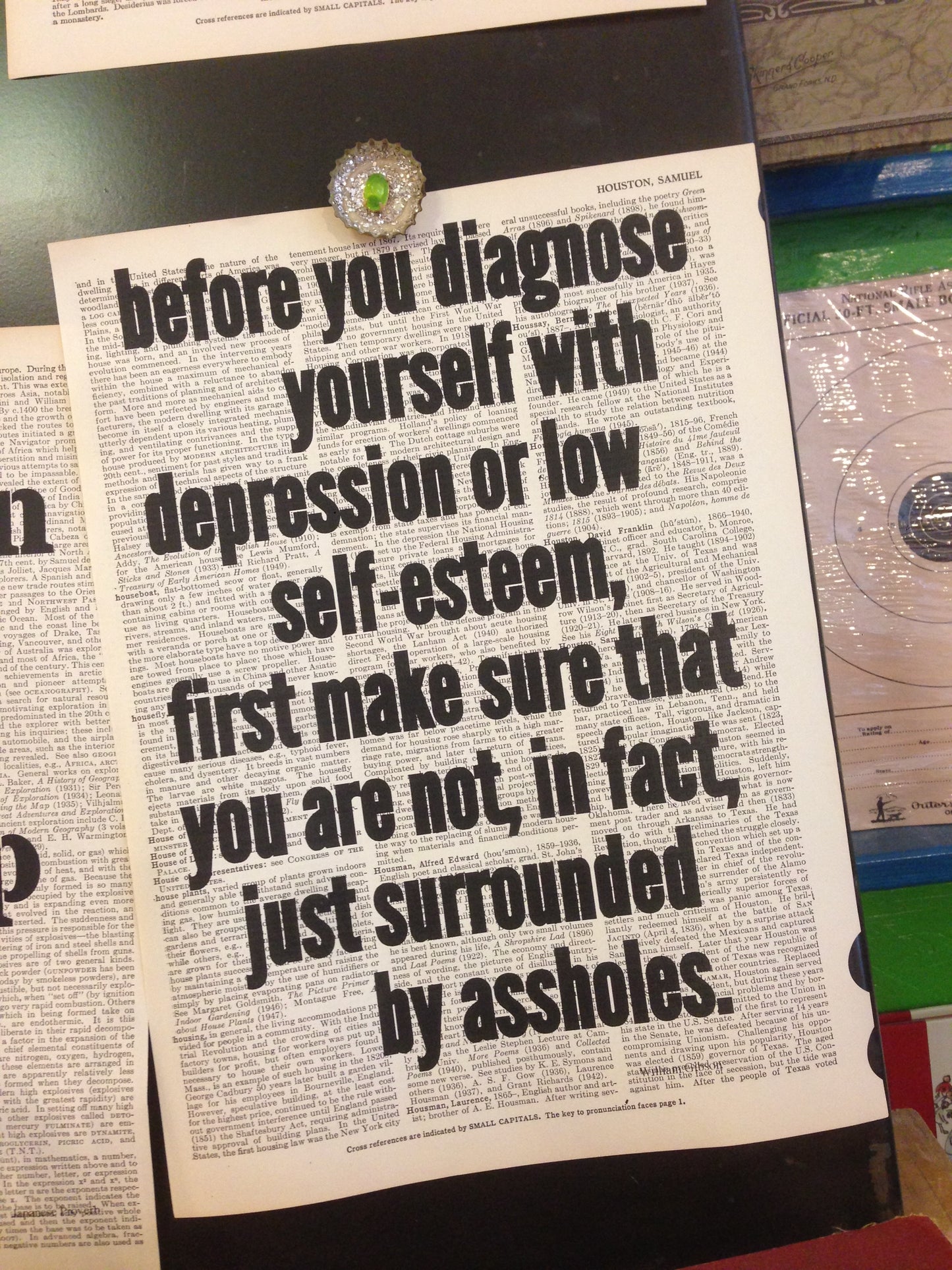 Print: Before You Diagnose Yourself With Depression (Make Sure You're Not Surrounded By Assholes) Gibson quote on a salvaged dictionary page