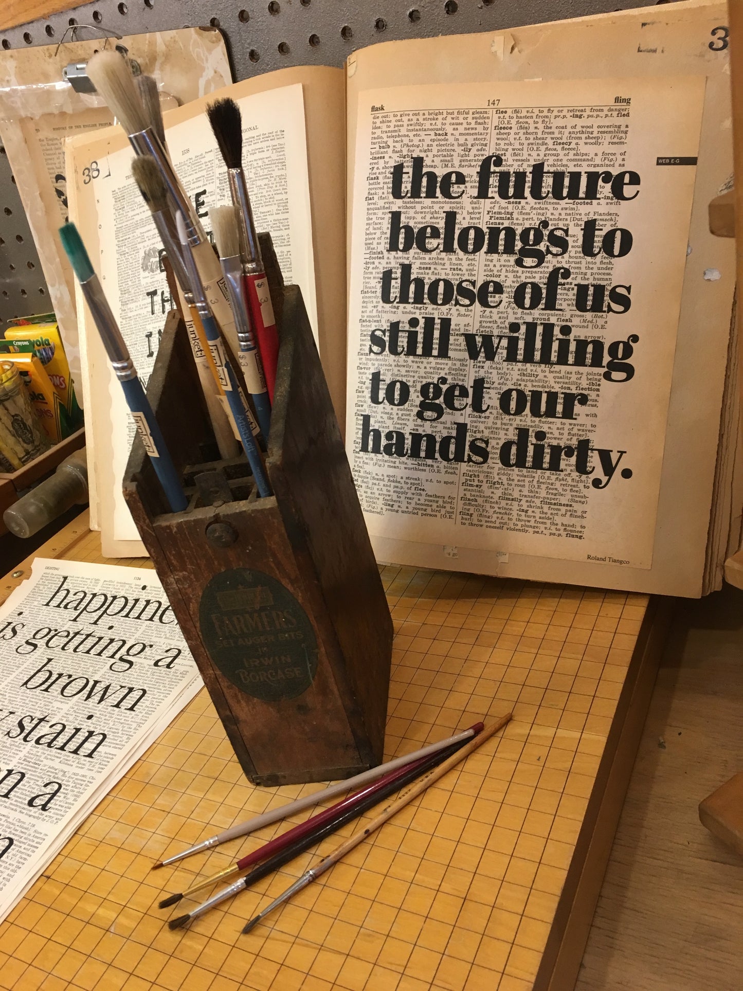 Art Print: “the future belongs to those of us still willing to get our hands dirty.”
